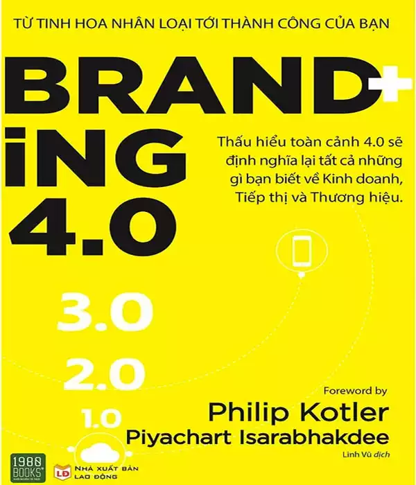 Branding 4.0 - Philip Kotler, Piyachart Isarabhakdee