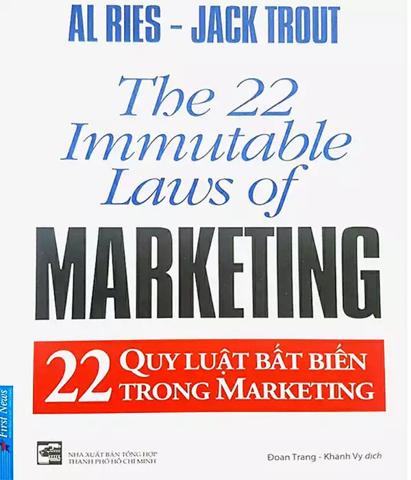 22 Quy Luật Bất Biến Trong Marketing - Jack Trout và Al Ries