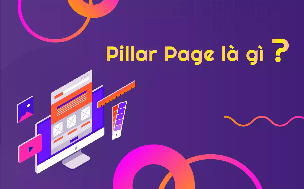 Pillar Page là gì